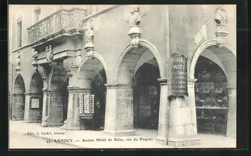 AK Annecy, Ancien Hôtel de Sâles, rue du Paquier, Ansichtskartenverkauf