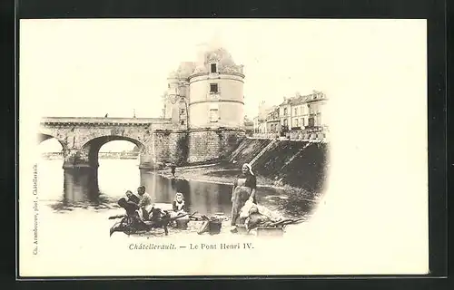 AK Chatellerault, Le Pont Henri IV