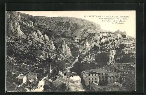 AK Fontaine-de-Vaucluse, Vue Panoramique de la Vallée, les Usines et le Chateau de Petrarque