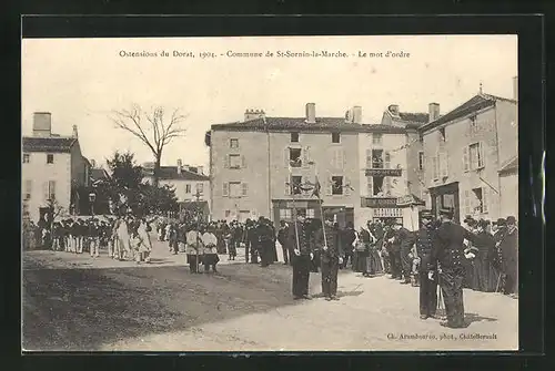 AK St-Sornin-la-Marche, Ostensions du Dorat, 1904 - Le mot d`ordre