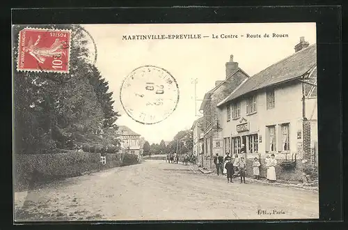 AK Martinville-Epreville, Le Centre - Route de Rouen