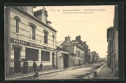 AK Sotteville-les-Rouen, la Poste et la Rue de la République