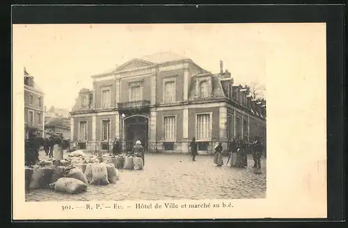 AK Eu, Hôtel de Ville et marché au b. é.