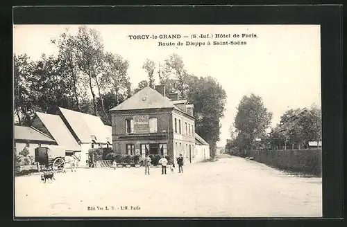 AK Torcy-le-Grand, Hôtel de Paris, Route de Dieppe à Saint-Saens
