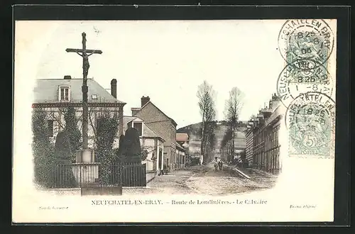 AK Neufchatel-en-Bray, Route de Londinières - Le Calvaire