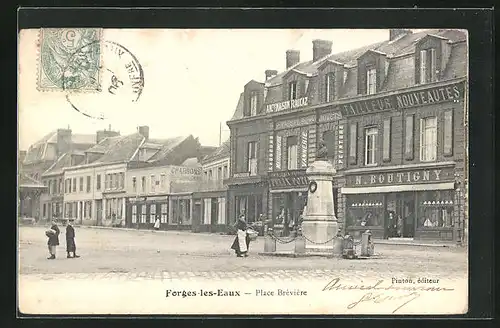 AK Forges-les-Eaux, La Place Brévière, Geschäfte und Denkmal