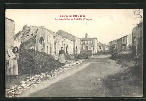 AK Bazien, Guerre de 1914-15, La Grande-Rue, Strassenpartie
