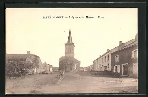 AK Blevaincourt, L`Eglise et la Mairie