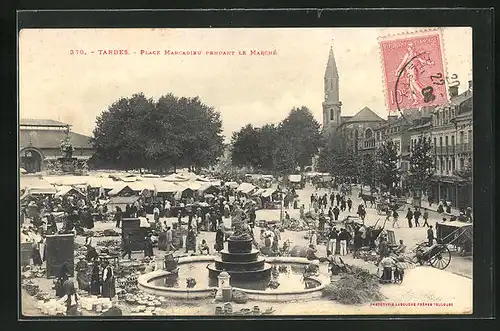 AK Tarbes, Place Marcadieu pendant le Marché