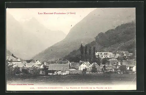 AK Soulom-Pierrefitte, La Mairie et Entrée de la Vallée de Luz