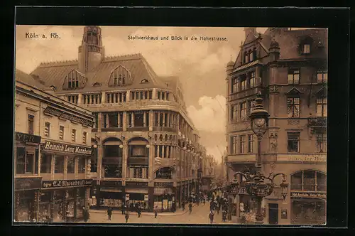 AK Köln, Stollwerkhaus und Blick in die Hohestrasse