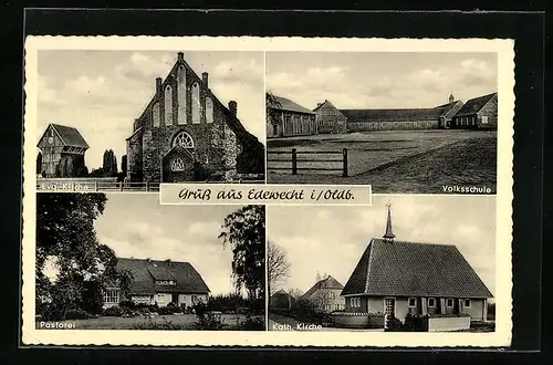 AK Edewecht i. Oldb., Evangelische Kirche, Pastorei, Volksschule