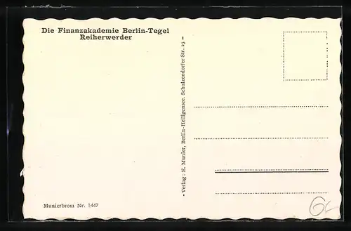 AK Berlin-Tegel, Die Finanzakademie, Reiherwerder