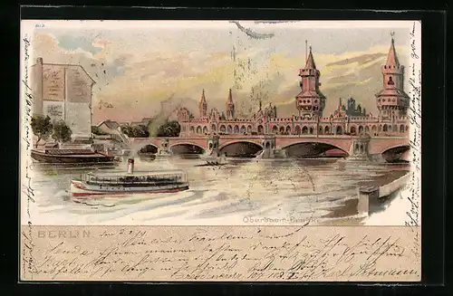 Lithographie Berlin-Friedrichshain, Oberbaum-Brücke, Dampfer