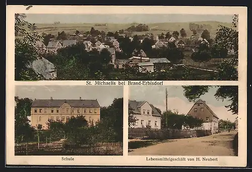 AK St. Michaelis, Lebensmittelgeschäft Neubert, Schule und Panorama