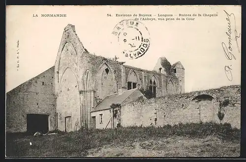 AK Longues, Ruines de la Chapelle de l`Abbaye, vue prise de la Cour