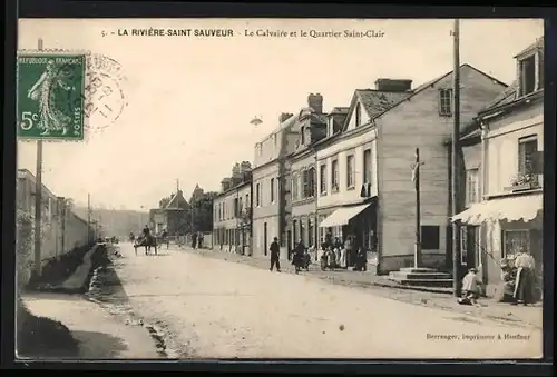 AK La Rivière-Saint-Sauveur, le Calvaire et le Quartier Saint-Clair