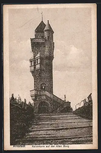 AK Arnstadt, Kaiserturm auf der Alten Burg