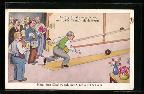 AK Glückwunsch zum Geburtstag, Der Kegelbruder möge leben...