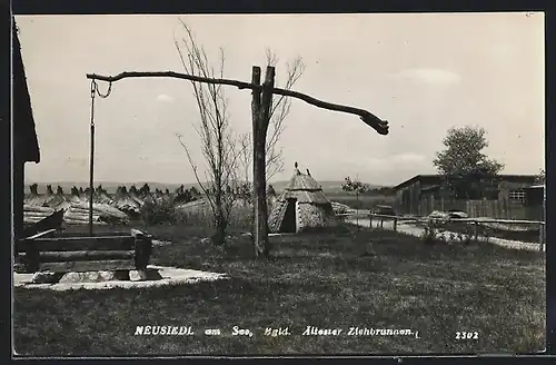 AK Neusiedl a. See, Der älteste Ziehbrunnen