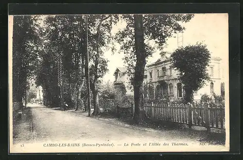 AK Cambo-les-Bains, La Poste et l`Allée des Thermes