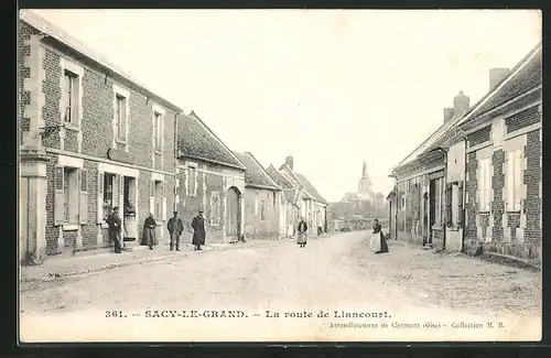 AK Sacy-le-Grand, La route de Liancourt