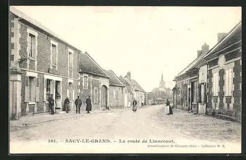 AK Sacy-Le-Grand, La route de Liancourt