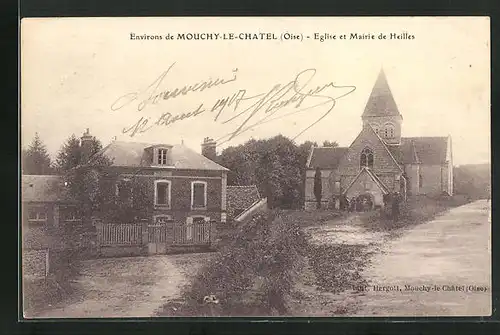 AK Mouchy-le-Chatel, Eglise et Mairie de Heilles