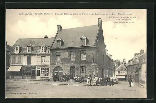 AK Crèvecoer-le-Grand, L`ancien Hôtel de l`Écu où Dumas logea d`Artagnan et les Trois Mousquetaires