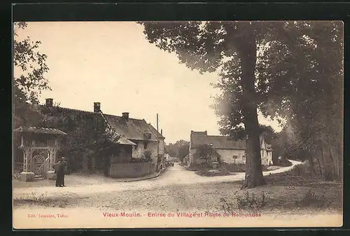 AK Vieux-Moulin, Entrée du Village et Route de Rethondes