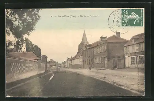 AK Feuquières, Mairie et Presbytère, Ortspartie