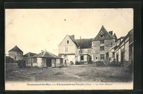 AK Enencourt-le-Sec, Le vieux Manoir