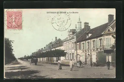 AK Estrées-St-Denis, La Mairie, Ortspartie