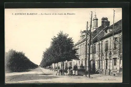 AK Estrées St-Denis, La Mairie et la route de Flandre, Strassenpartie