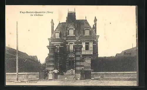 AK Fay-Saint-Quentin, Le Château