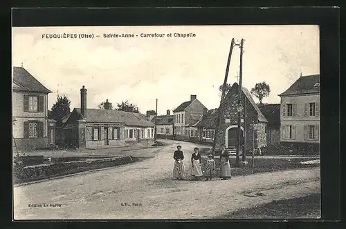 AK Feuquières, Sainte-Anne - Carrefour et Chapelle, Ortspartie