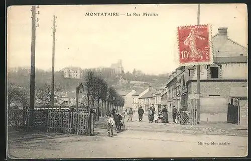 AK Montataire, La Rue Mertian