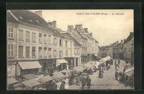 AK Crépy-en-Valois, Le Marché, Markt