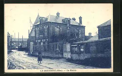 AK La Houssoye, la Mairie