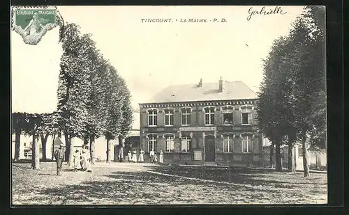 AK Tincourt, La Mairie