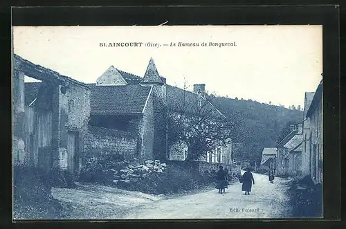 AK Blaincourt, Le Hameau de Bonqueval