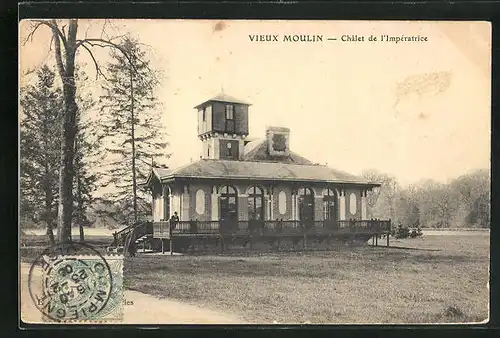 AK Vieux-Moulin, Chalet de l'Impératrice
