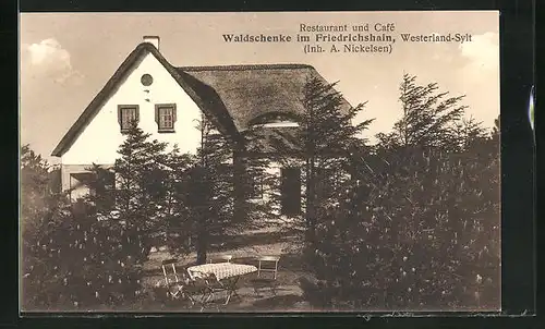 AK Westerland / Sylt, Gasthaus Waldschenke im Friedrichshain