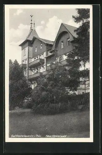 AK Bad Klosterlausnitz i. Thür., Haus Klosterwald