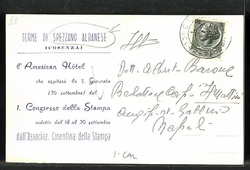 AK Spezzano Albanese, Terme, Congresso della Stampa, American Hotel