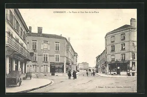 AK Commercy, La Poste et Rue Bas-de-la-Place