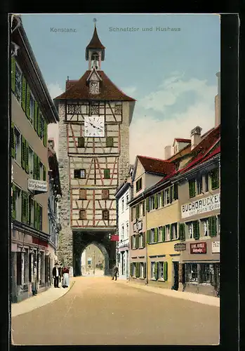 AK Konstanz, Schnetztor und Hushaus