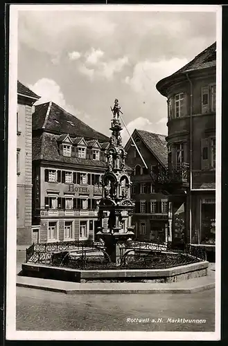 AK Rottweil a. N., Hotel und Marktbrunnen