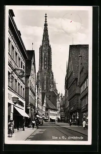 AK Ulm a. D., Einblick in die Hirschstrasse, Blick zum Dom