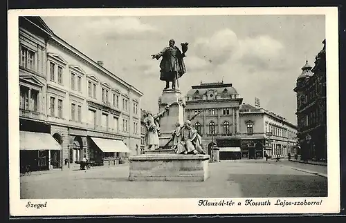 AK Szeged, Klauzal-ter a Kossuth Lajos-szoborral